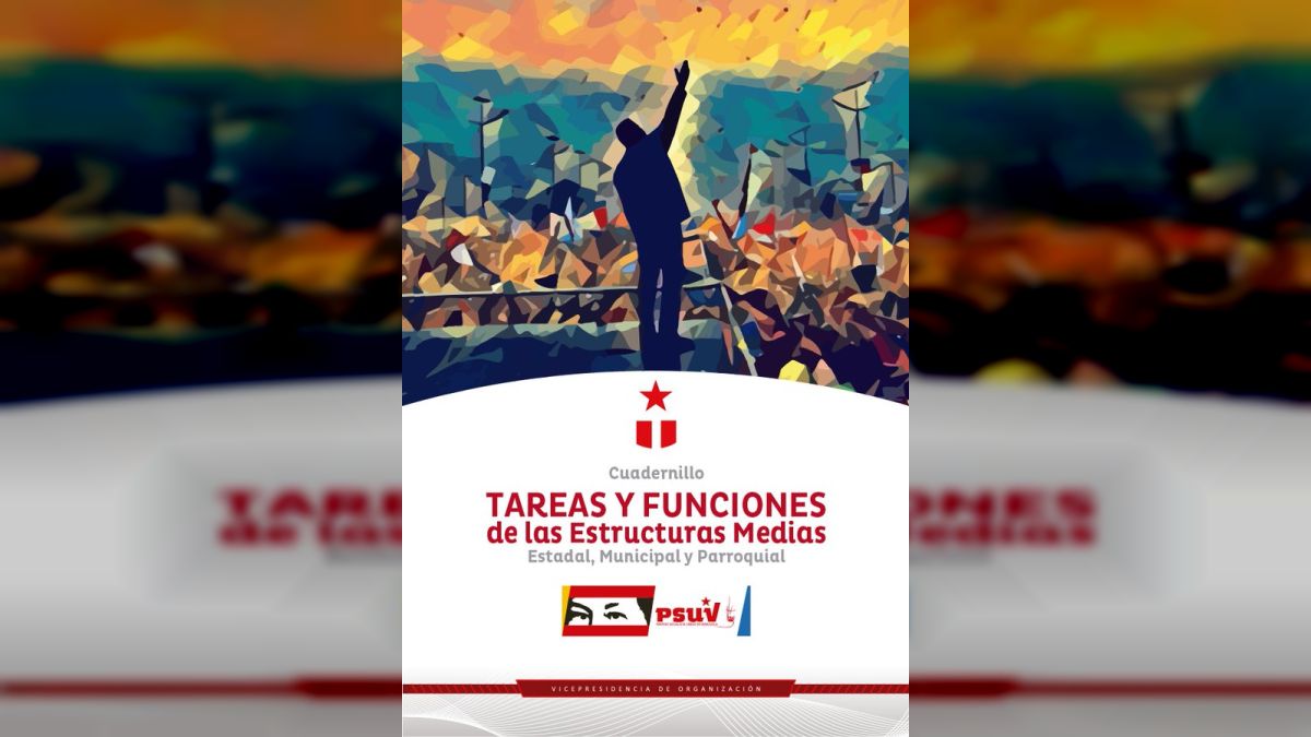 Tareas y funciones de las estructuras medias del PSUV 
